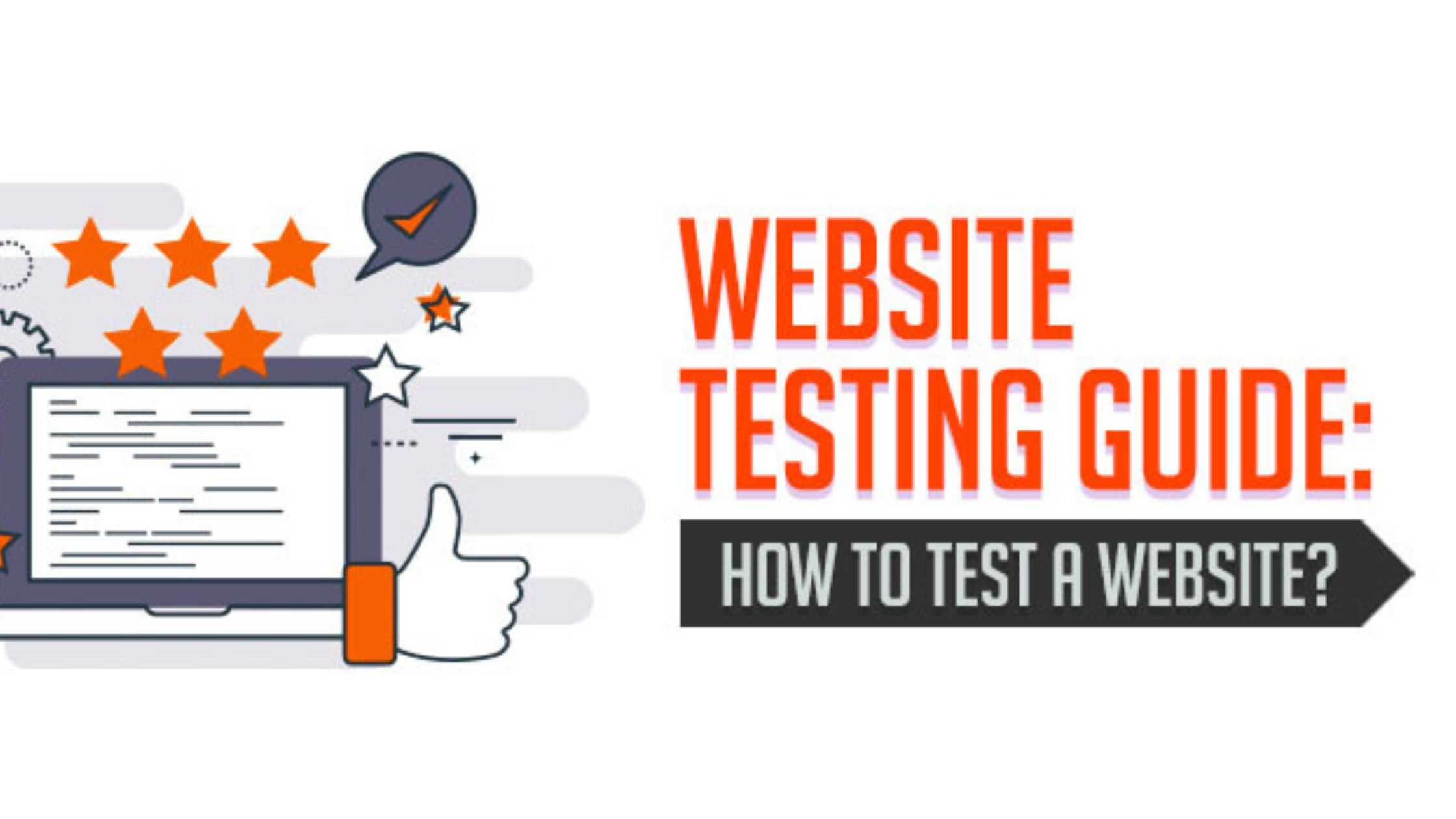 How To Test The Website?